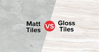 gloss tiles vs matt tiles